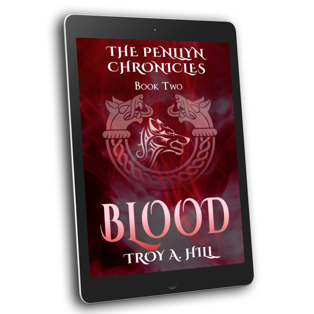 Ebook cover for Blood, Penllyn Chronicles Book 2, Epic Fantasy in Dark Ages Britain